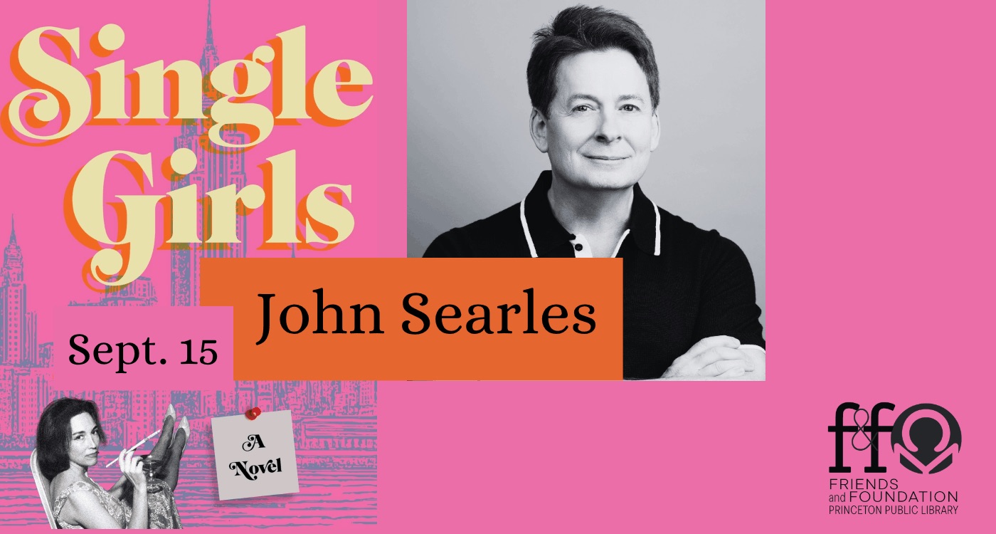 John Searles will discuss his book "Single Girls" on September 15.