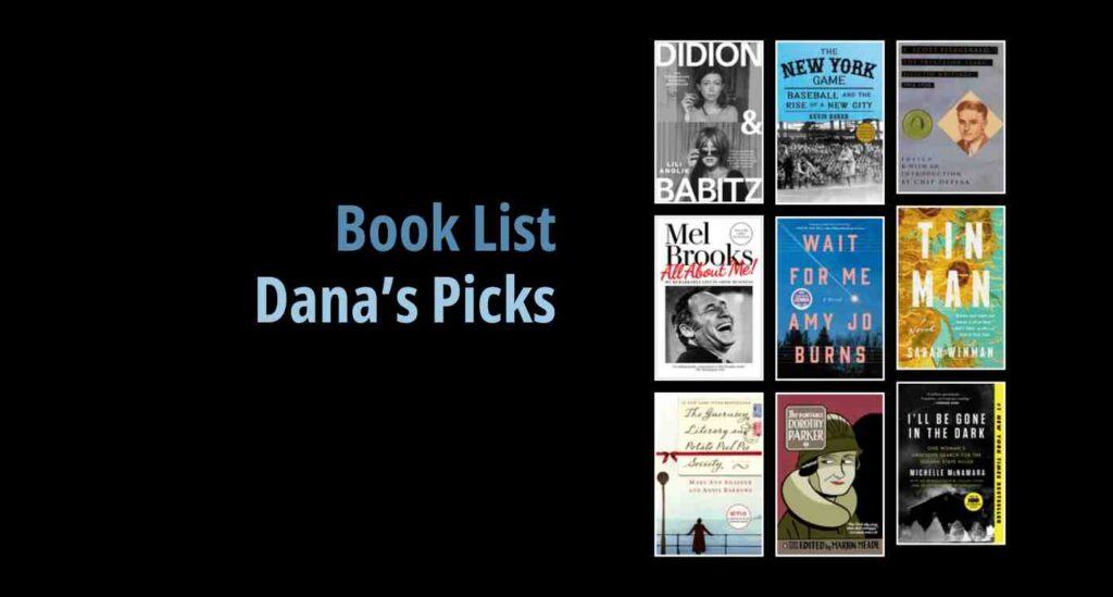 Black background with a book cover collage and text reading book list: Dana's Picks