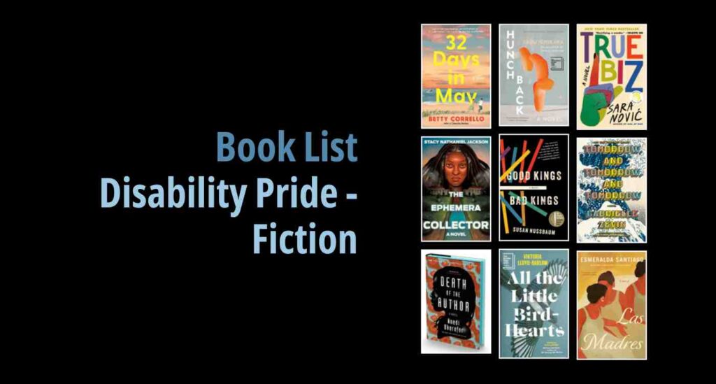 Black background with a book cover collage and text reading book list: Disability Pride - fiction