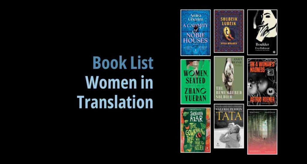 Black background with a book cover collage and text reading book list: Women in Translation